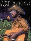 The Songs of Bill Staines - Music to Me (Guitar Book)