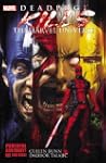 Deadpool Kills the Marvel Universe (D...