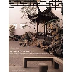 Nature within Walls: The Chinese Garden Court at the Metropolitan Museum of Art - A Resource for Educators