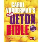 Carol Vorderman's Mini Detox Bible by  Carol Vorderman and Anita Bean