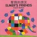 Elmer's Friends (English-Chinese) (Elmer series)