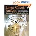 Linear Circuit Analysis: Time Domain, Phasor, and Laplace Transform Approaches (The Oxford Series in Electrical and Computer Engineering)