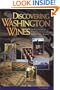 Discovering Washington Wines: An Introduction to One of the Most Exciting Premium Wine Regions