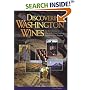 Discovering Washington Wines: An Introduction to One of the Most Exciting Premium Wine Regions