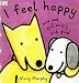 I Feel Happy and Sad and Angry and Glad (Toddler Story Books)
