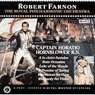Captain Horatio Hornblower Suite / Concert Works