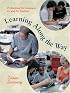 Learning Along the Way: Professional Development by and for Teachers