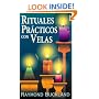 Rituales pr�cticos con velas (Spanish Edition)