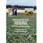 Nutrients for Sugar Beet Production: Soil-Plant Relationships (Cabi Publishing) by A. Philip Draycott and Donald R. Christenson
