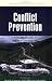 Book Conflict Prevention: Path to Peace or Grand Illusion? (Foundation of Peace (Series Title).)