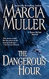 The Dangerous Hour (Sharon McCone Mysteries)