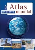 Revue Hachette Multimédia  / Atlas Mondial Hachette, nouvelle édition