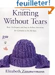 Knitting Without Tears: Basic Techniq...