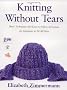 Knitting without Tears: Basic Techniques and Easy-to-Follow Directions for Garments to Fit All Sizes (Knitting Without Tears SL 466)