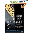Invest Like a Dealmaker: Secrets from a Former Banking Insider (Agora Series)