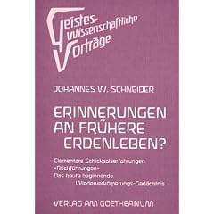 Erinnerungen an fr�here Erdenleben?