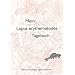 Mein Lupus erythematodes Tagebuch, 2 Tle., Heft zum Eintragen eigener Befunde: TEIL II