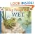 Why Frogs Are Wet (Let's-Read-and-Find-Out Science 2)