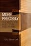 More Precisely: The Math You Need to Do Philosophy