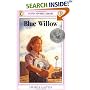 Blue Willow (Newbery Library, Puffin)