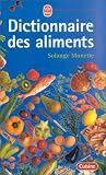 Revue LGF - Livre de Poche  / Nouveau dictionnaire des aliments