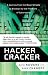Hacker Cracker: A Journey from the Mean Streets of Brooklyn to the Frontiers of Cyberspace