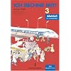 Ich rechne mit! - Berlin, Brandenburg, Mecklenburg-Vorpommern, Sachsen-Anhalt: 3. Schuljahr - Arbeitsheft: Mit Lernstandsseiten Ich rechne mit! - Berlin, Brandenburg, Mecklenburg-Vorpommern, Sachsen-Anhalt: 3. Schuljahr - Arbeitsheft: Mit Lernstandsseiten
