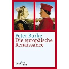 Die europ�ische Renaissance: Zentren und Peripherien