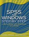 SPSS for Windows Step-by-Step: A Simple Guide and Reference, 14.0 update (7th Edition)
