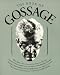 The Book of Gossage: A Compilation-Which Includes "Is There Any Hope for Advertising?"