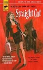 Straight Cut (Hard Case Crime)
