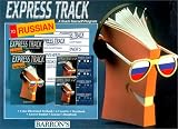 Express Track to Russian: A Teach-Yourself Program Express Track to Russian: A Teach-Yourself Program