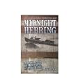 Midnight Herring: Prohibition and Rum Running on Lake Erie (The Lake Erie Quadrangle Shipwreck Series, Book 4)