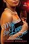 Mistakes Like Love and Sex
