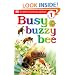 DK Readers: Busy, Buzzy Bee (Level 1: Beginning to Read)