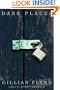 Dark Places: A Novel