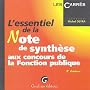 L'essentiel de la Note de synth�se aux concours de la Fonction publique