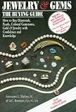 Jewelry & Gems, The Buying Guide, 4th Edition: How to Buy Diamonds, Pearls, Colored Gemstones, Gold and Jewelry with Cofidence & Knowledge