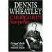 Dennis Wheatley: Churchill's Storyteller