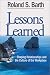 Books : Lessons Learned: Shaping Relationships and the Culture of the Workplace