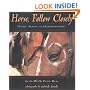 Horse, Follow Closely