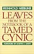 Leaves from the Notebook of a Tamed Cynic