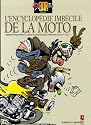 Joe Bar Team : L'encyclopédie imbécile de la moto