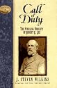 Call of Duty: The Sterling Nobility of Robert E. Lee (Leaders in Action Series)