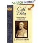 Call of Duty: The Sterling Nobility of Robert E. Lee (Leaders in Action Series)
