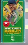 Mickey Mantle's Baseball Tips for Kids of All Ages (Featuring Mickey Mantle, Whitey Ford and Phil Rizzuto)