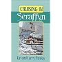 Cruising in Seraffyn