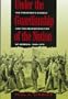 Under the Guardianship of the Nation: The Freedmen's Bureau and the Reconstruction of Georgia, 1865-1870
