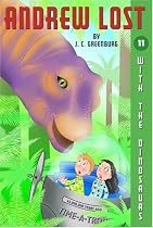 With the Dinosaurs (Andrew Lost #11)