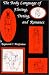 The Body Language of Flirting, Dating, and Romance by Raymond C. McGraime
